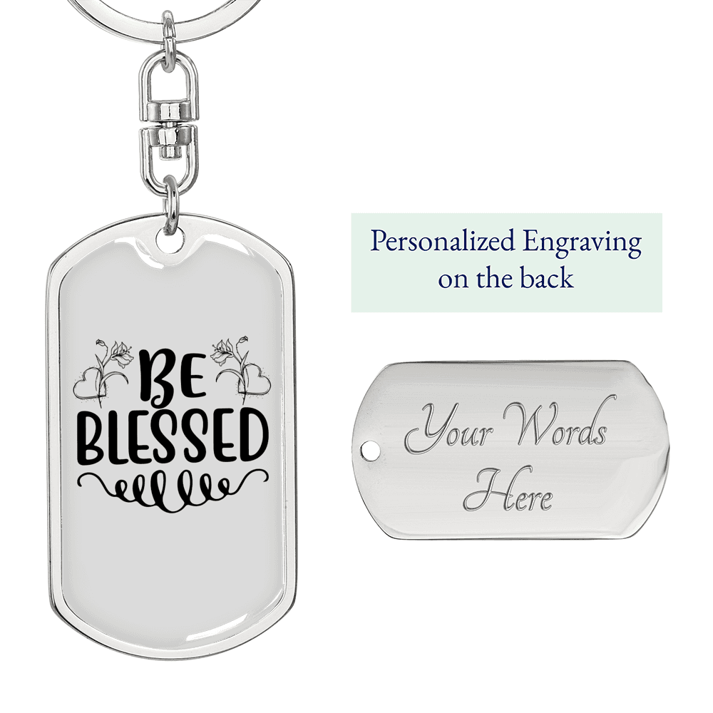 Be Blessed Flower Keychain Stainless Steel or 18k Gold Dog Tag Keyring-Express Your Love Gifts