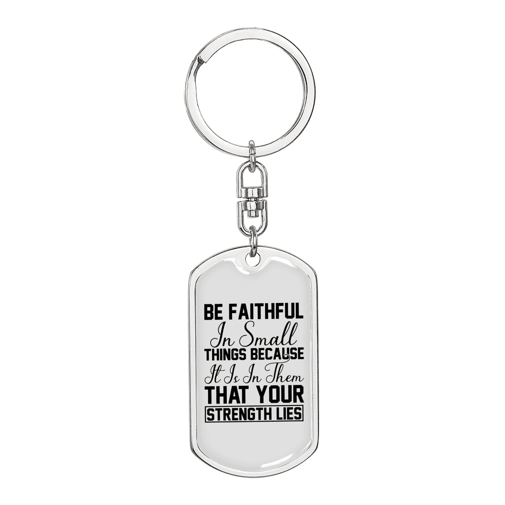 Be Faithful Verse Luke 16:10 Keychain Stainless Steel or 18k Gold Dog Tag Keyring-Express Your Love Gifts
