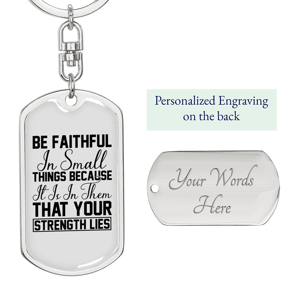 Be Faithful Verse Luke 16:10 Keychain Stainless Steel or 18k Gold Dog Tag Keyring-Express Your Love Gifts