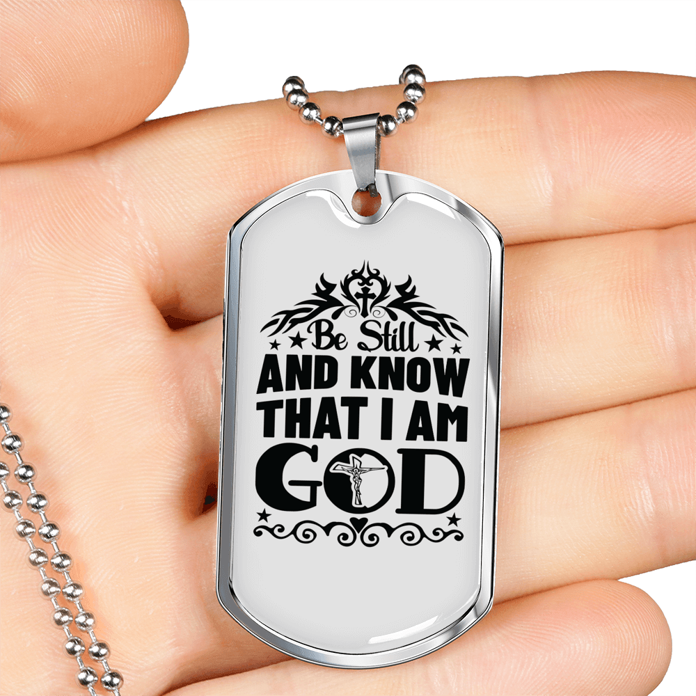 Be Still And Know Psalm 46:10 Necklace Stainless Steel or 18k Gold Dog Tag 24" Chain-Express Your Love Gifts