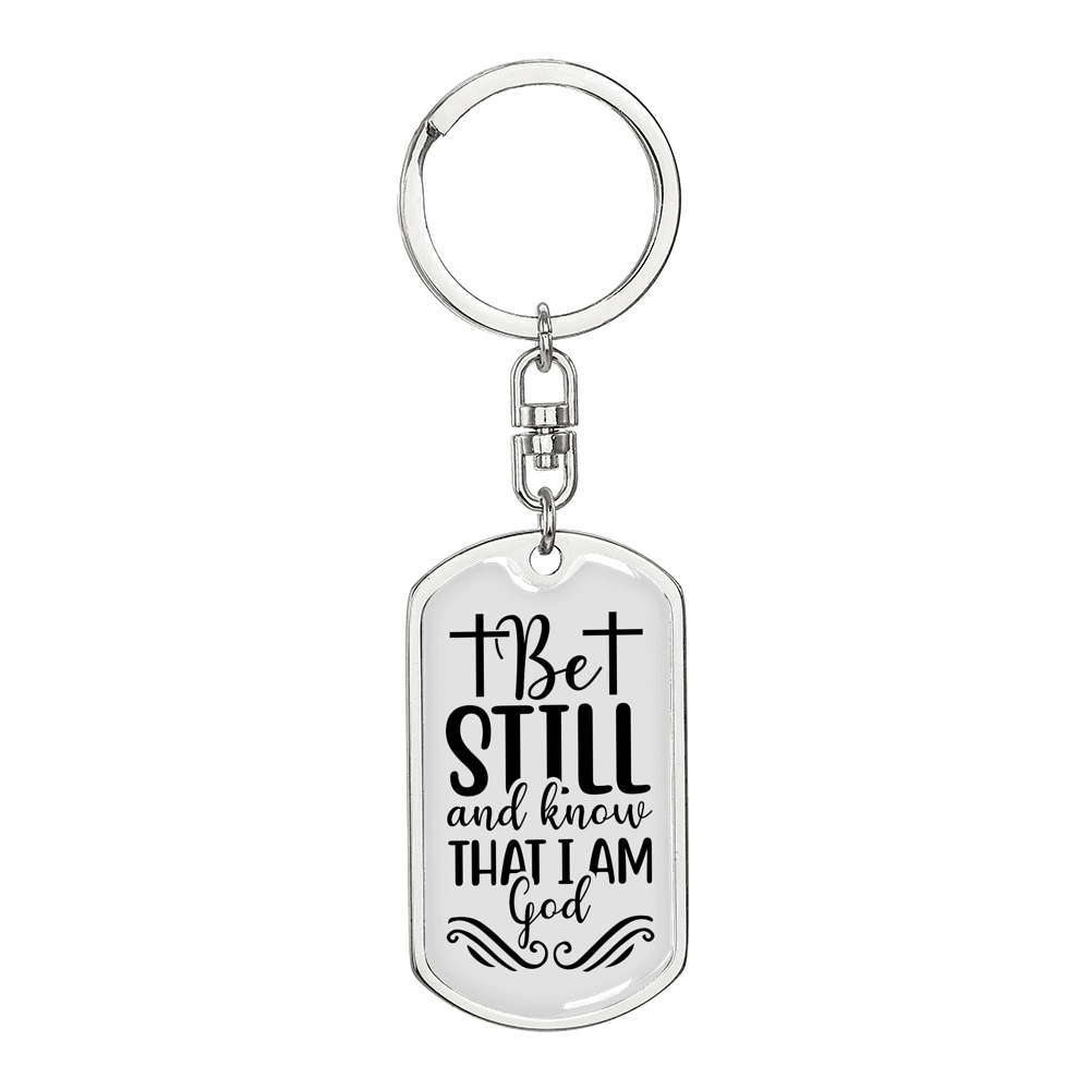 Be Still And Know Psalm 46 Keychain Stainless Steel or 18k Gold Dog Tag Keyring-Express Your Love Gifts
