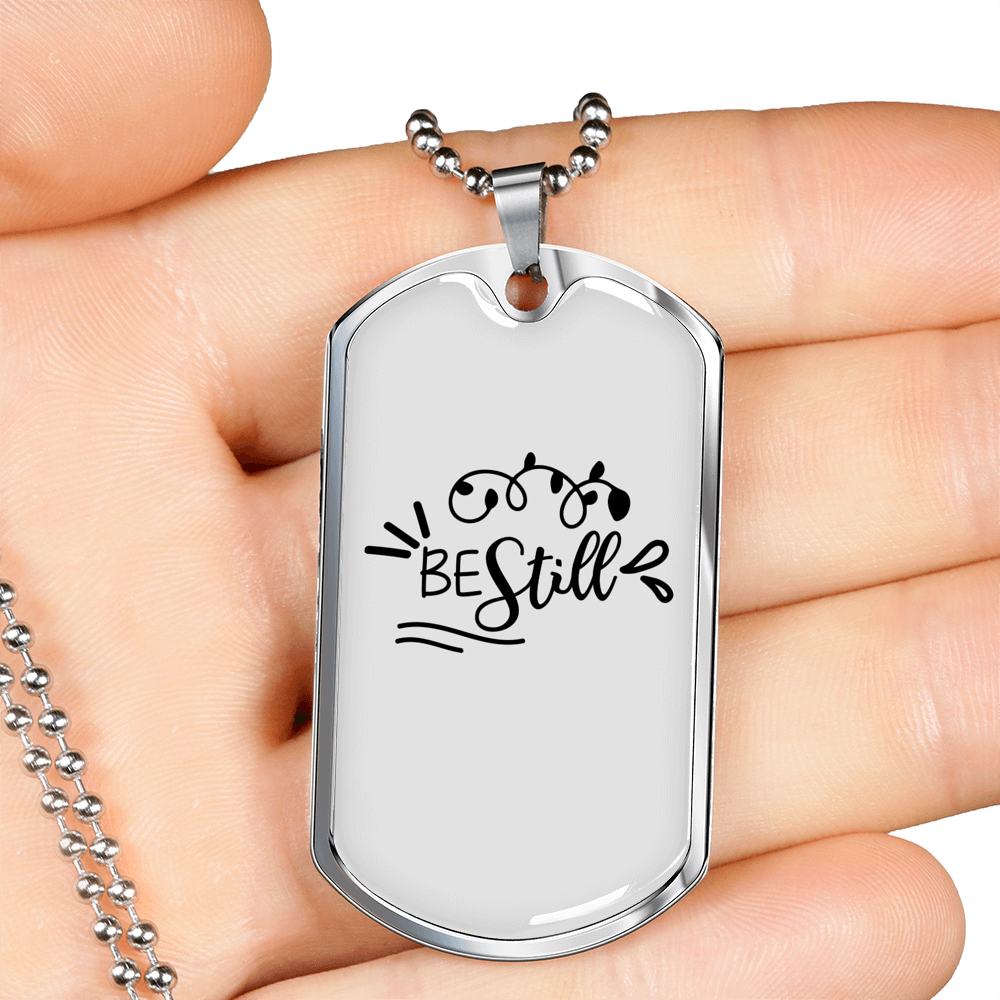 Be Still Necklace Stainless Steel or 18k Gold Dog Tag 24" Chain-Express Your Love Gifts