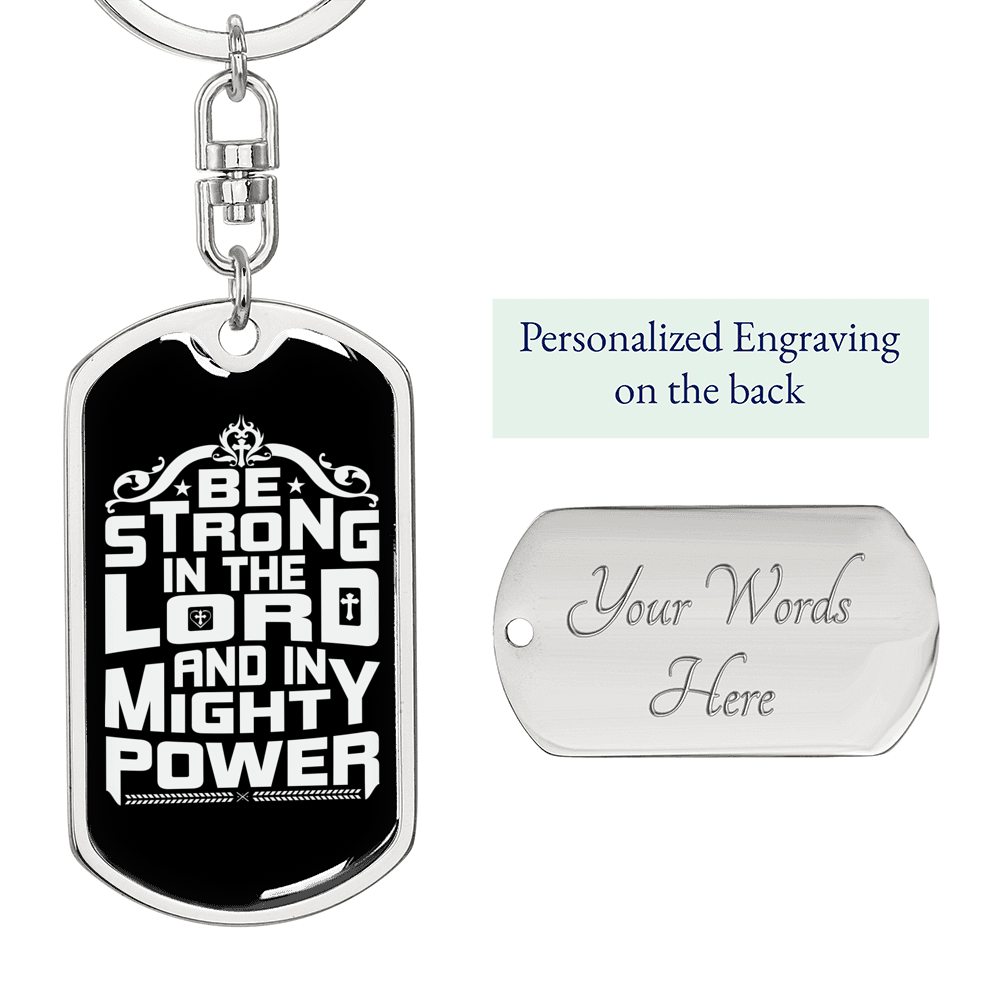 Be Strong Christian Keychain Stainless Steel or 18k Gold Dog Tag Keyring-Express Your Love Gifts