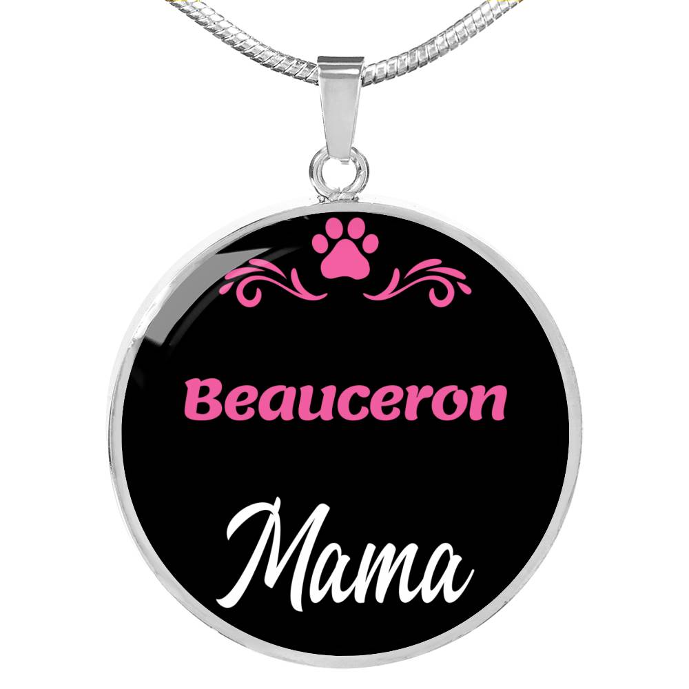 Beauceron Mama Necklace Circle Pendant Stainless Steel or 18k Gold 18-22" Dog Mom Pendant-Express Your Love Gifts