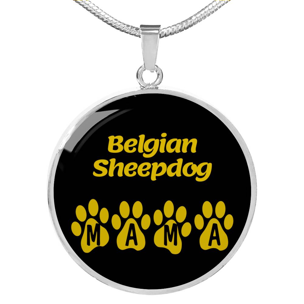 Belgian Sheepdog Mama Circle Necklace Stainless Steel or 18k Gold 18-22" Dog Owner Lover-Express Your Love Gifts