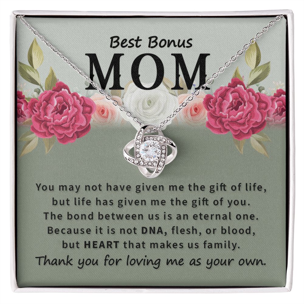 Best Bonus Mom You May Not Have Infinity Knot Necklace Message Card-Express Your Love Gifts