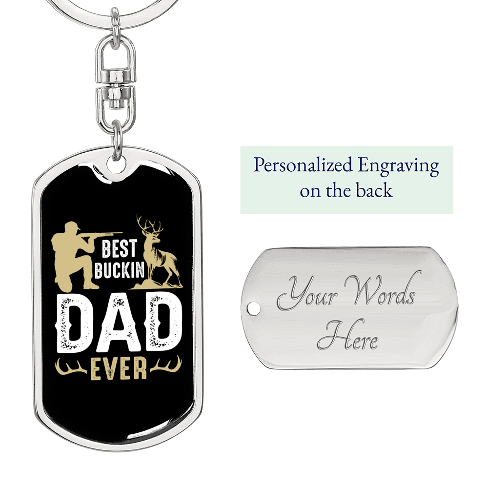 Best Buckin' Daddy Keychain Stainless Steel or 18k Gold Dog Tag Keyring-Express Your Love Gifts