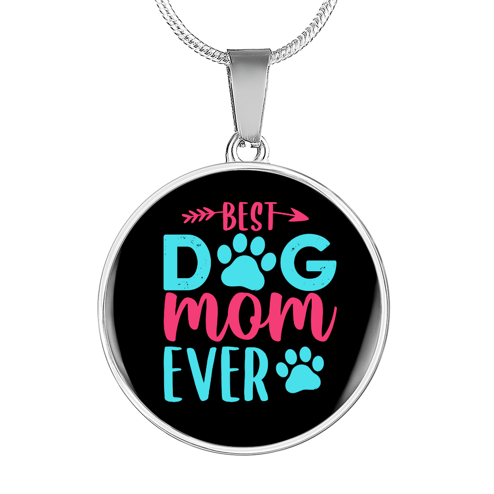 Best Dog Mom Ever Pink Blue Circle Necklace Stainless Steel or 18k Gold 18-22"-Express Your Love Gifts