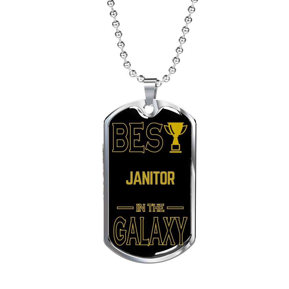 Best Janitor In The Galaxy Necklace Stainless Steel or 18k Gold Dog Tag w 24"-Express Your Love Gifts