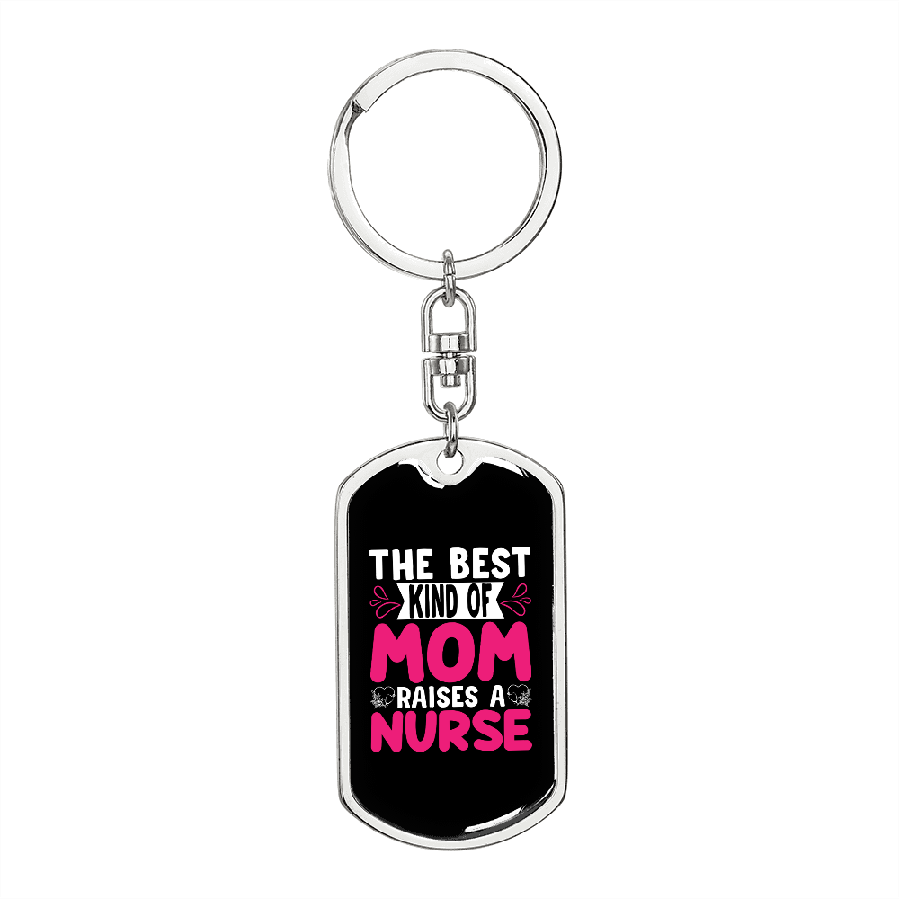 Best Kind of Mom Nurse Pink Keychain Stainless Steel or 18k Gold Dog Tag Keyring-Express Your Love Gifts