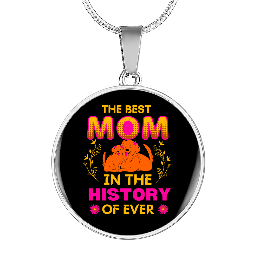 best mom dog Circle Necklace Stainless Steel or 18k Gold 18-22"-Express Your Love Gifts