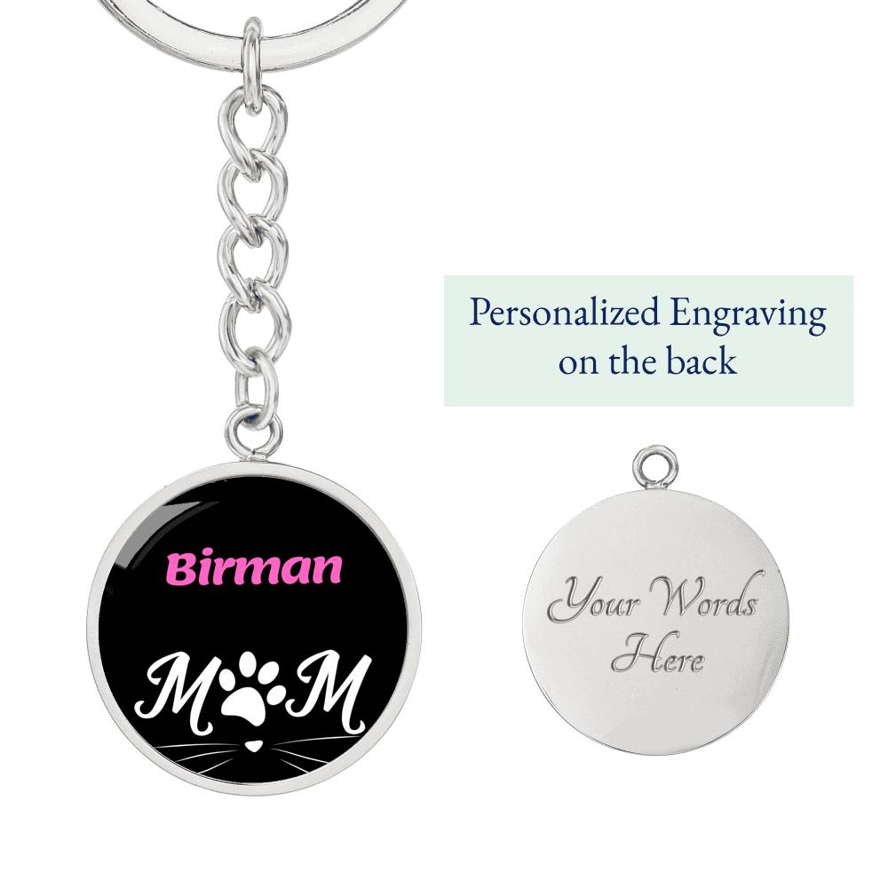 Birman Cat Mom Keychain Stainless Steel or 18k Gold Circle Pendant-Express Your Love Gifts