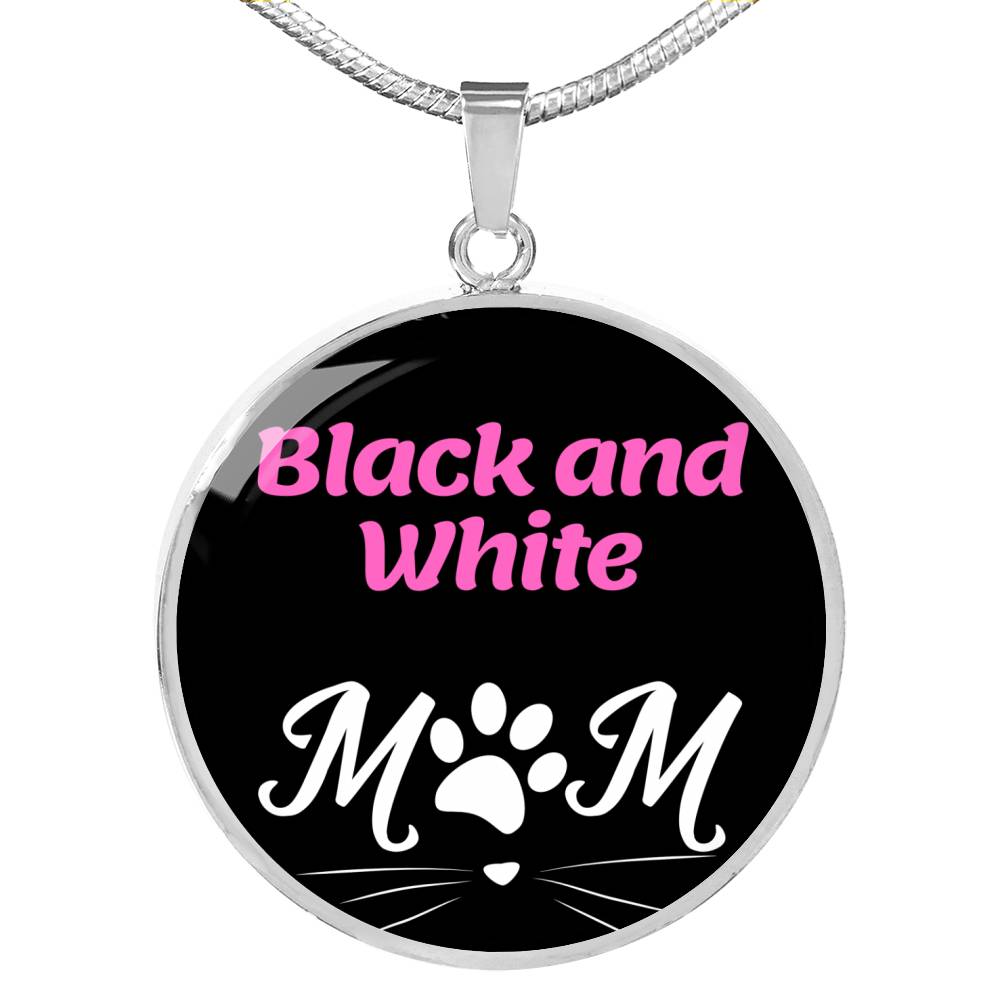 Black And White Cat Mom Necklace Circle Pendant Stainless Steel or 18k Gold 18-22"-Express Your Love Gifts