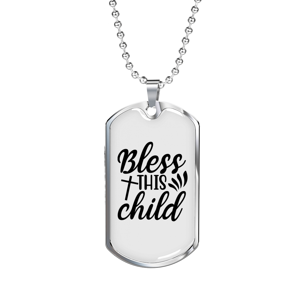 Bless This Child Cross Necklace Stainless Steel or 18k Gold Dog Tag 24" Chain-Express Your Love Gifts