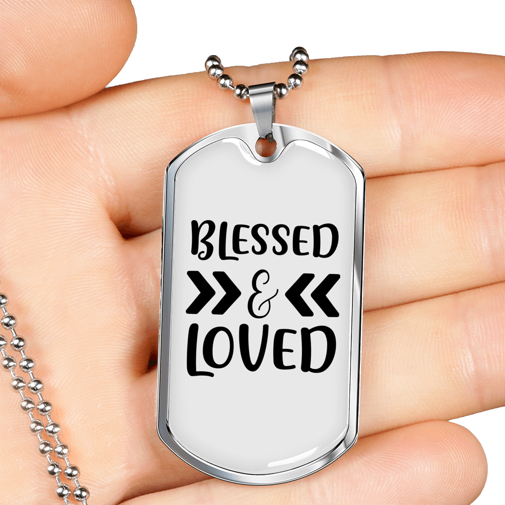 Blessed And Loved Necklace Stainless Steel or 18k Gold Dog Tag 24" Chain-Express Your Love Gifts