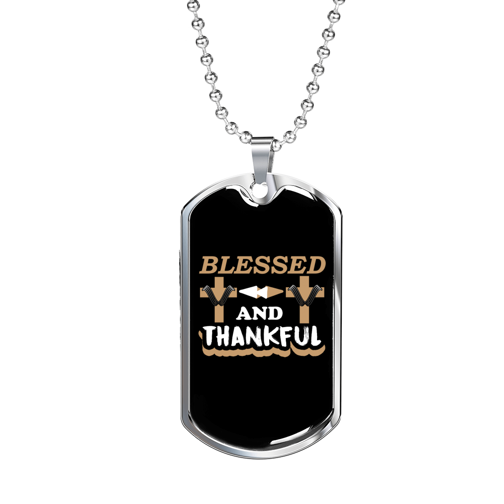 Blessed And Thankful Necklace Stainless Steel or 18k Gold Dog Tag 24" Chain-Express Your Love Gifts