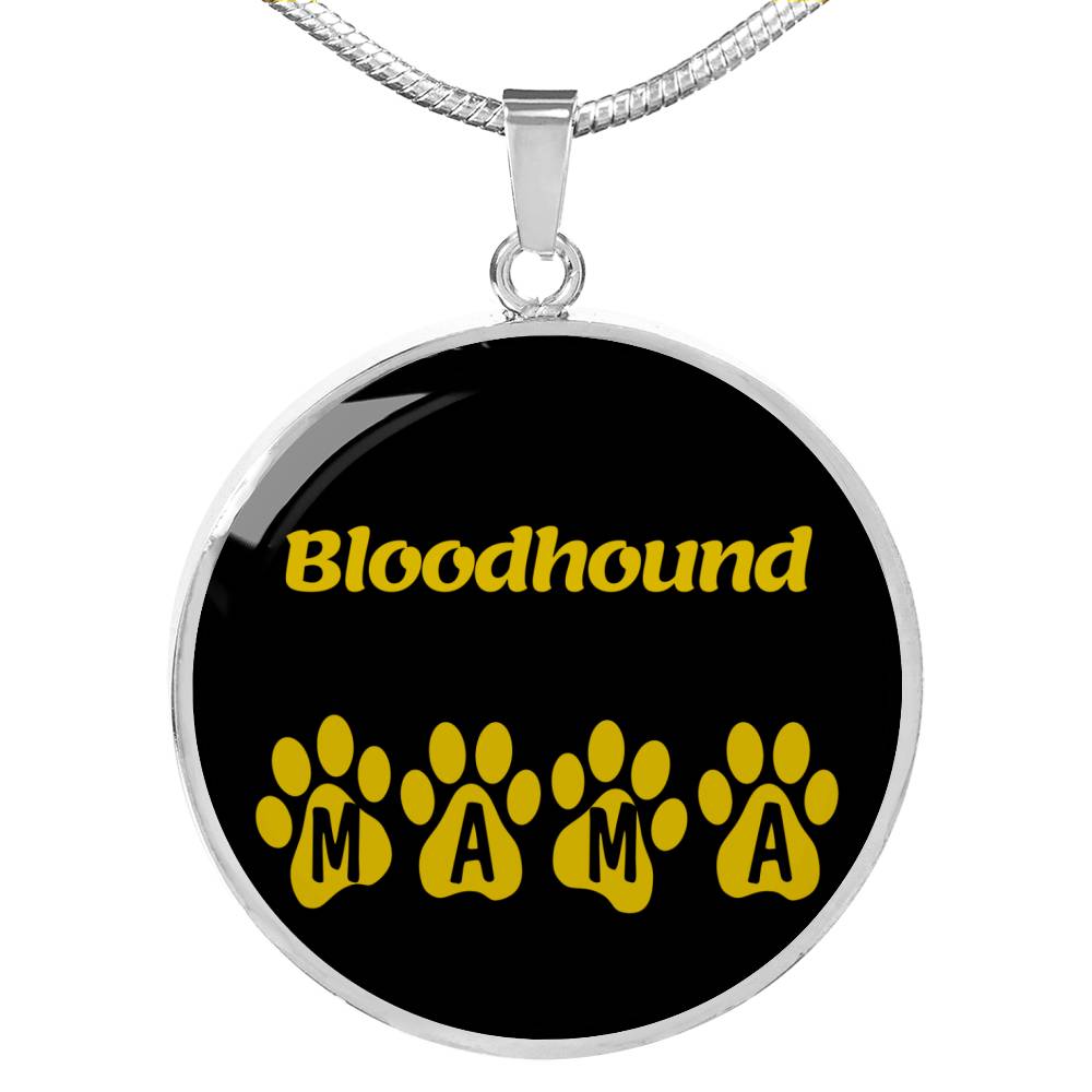 Bloodhound Mama Circle Necklace Stainless Steel or 18k Gold 18-22" Dog Owner Lover-Express Your Love Gifts