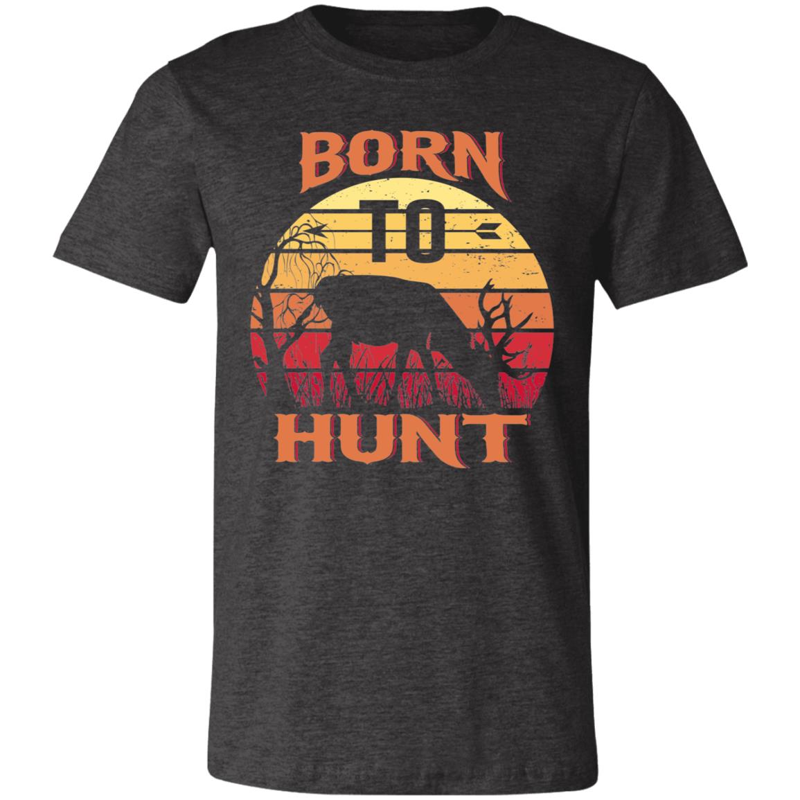 Born to Hunt Deer Hunter Gift T-Shirt-Express Your Love Gifts