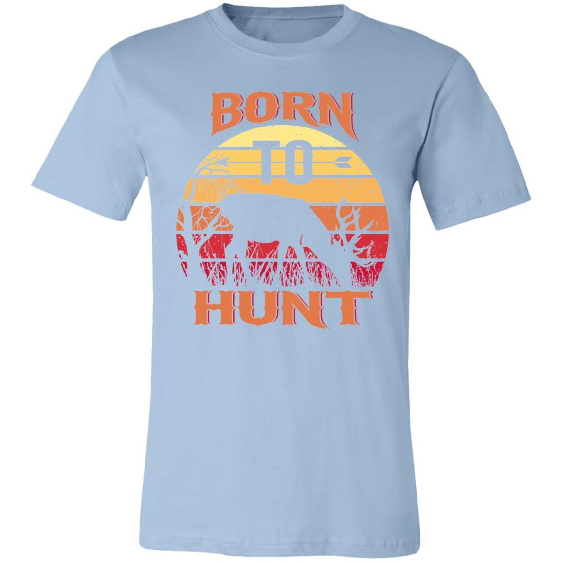 Born to Hunt Deer Hunter Gift T-Shirt-Express Your Love Gifts