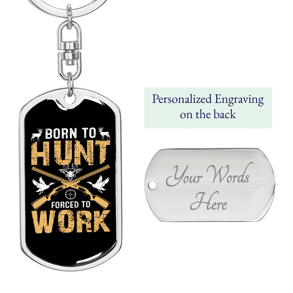 Born To Hunt Keychain Stainless Steel or 18k Gold Dog Tag Keyring-Express Your Love Gifts