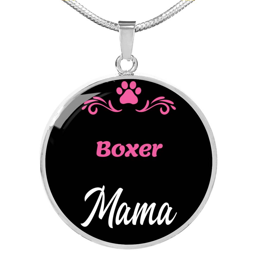 Boxer Mama Necklace Circle Pendant Stainless Steel or 18k Gold 18-22" Dog Mom Pendant-Express Your Love Gifts