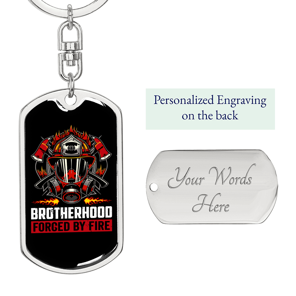 Brotherhood Forced By Fire Keychain Stainless Steel or 18k Gold Dog Tag Keyring-Express Your Love Gifts