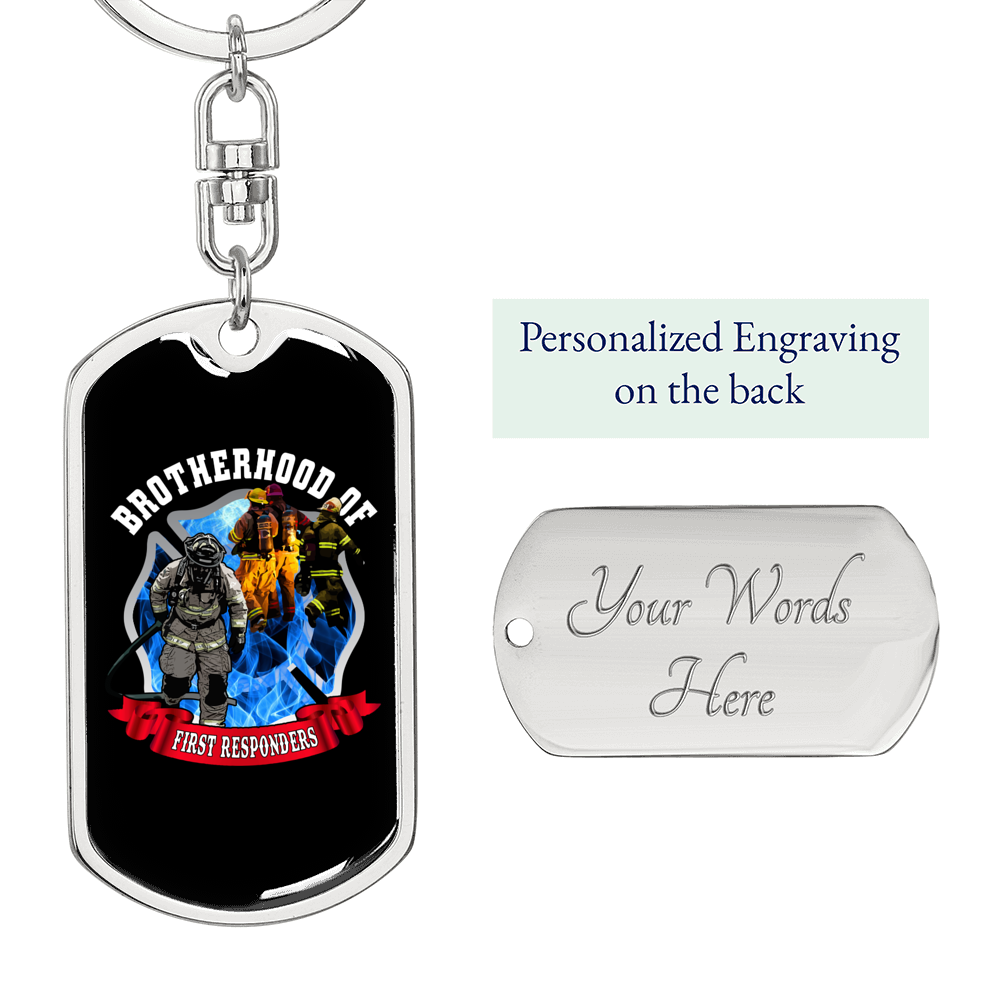Brotherhood Of First Responders Firefighter Keychain Stainless Steel or 18k Gold Dog Tag Keyring-Express Your Love Gifts