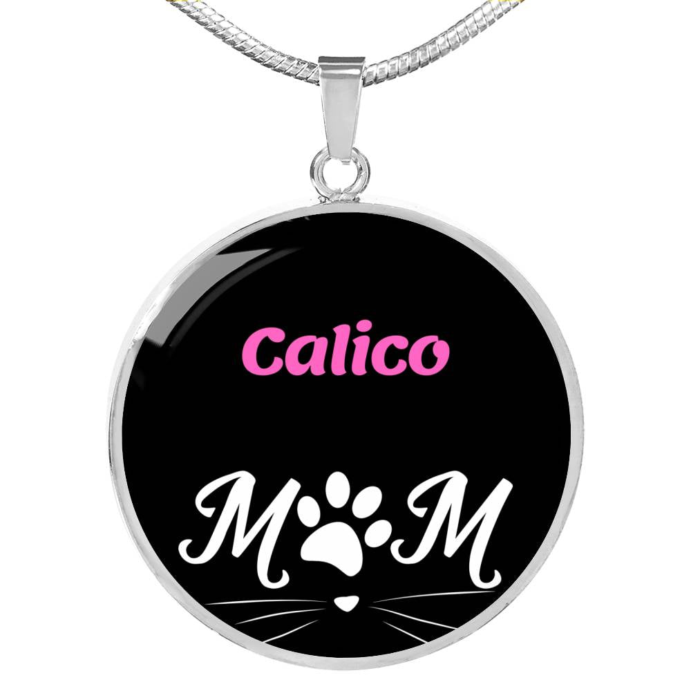 Calico Cat Mom Necklace Circle Pendant Stainless Steel or 18k Gold 18-22"-Express Your Love Gifts