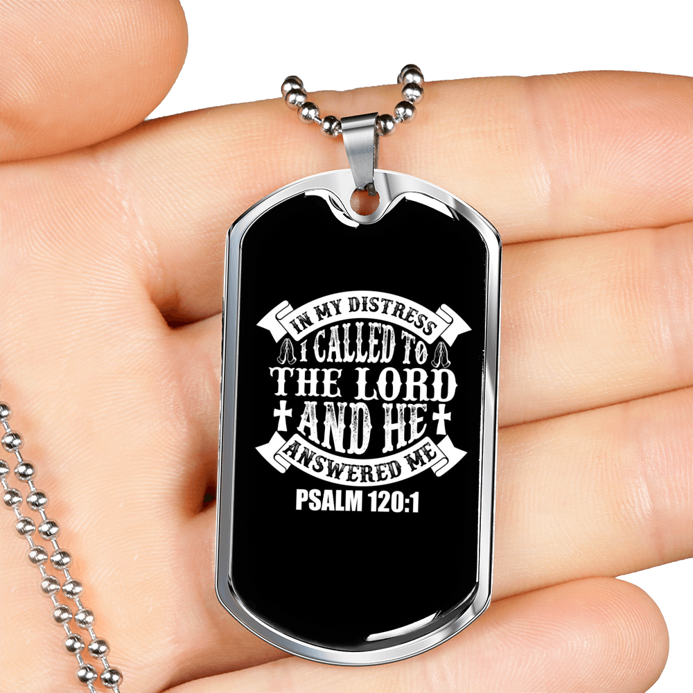 Called To The Lord Psalm 120:1 Necklace Stainless Steel or 18k Gold Dog Tag 24-Express Your Love Gifts