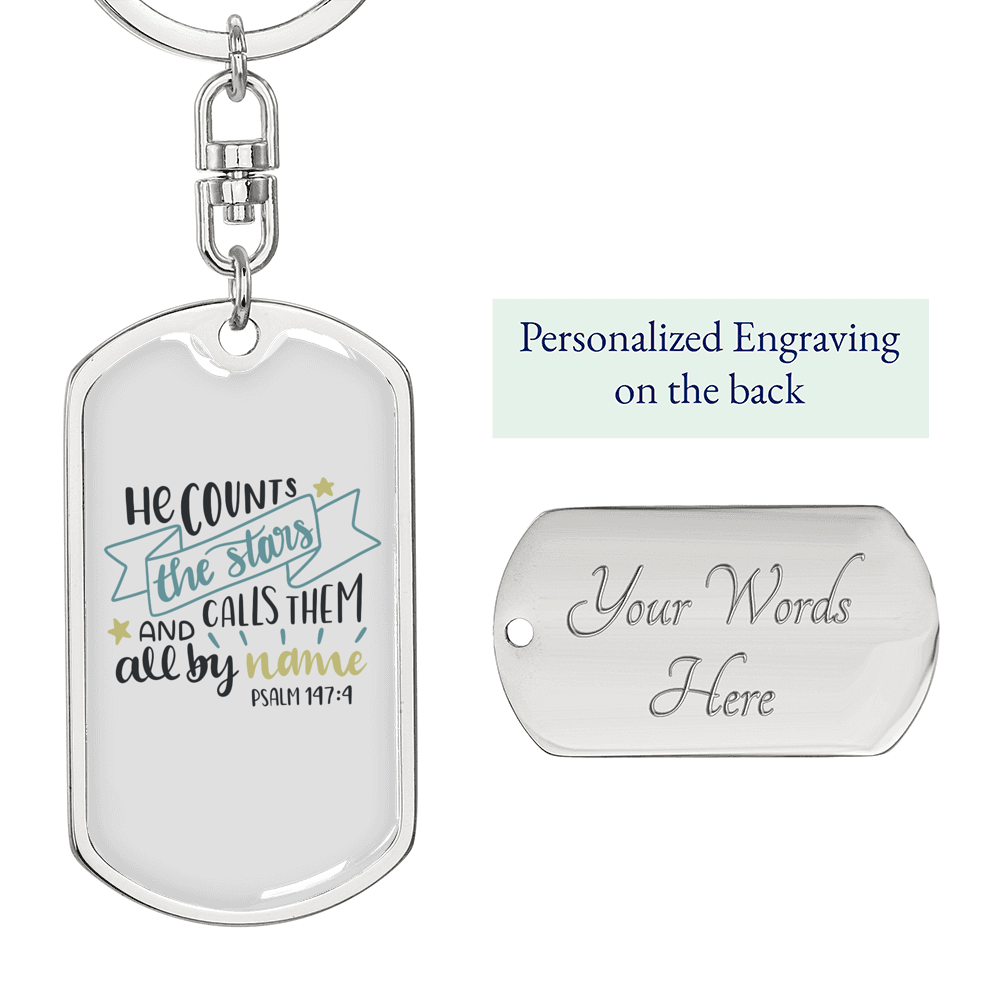 Calls Them All By Name Psalm147:4 Keychain Stainless Steel or 18k Gold Dog Tag Keyring-Express Your Love Gifts