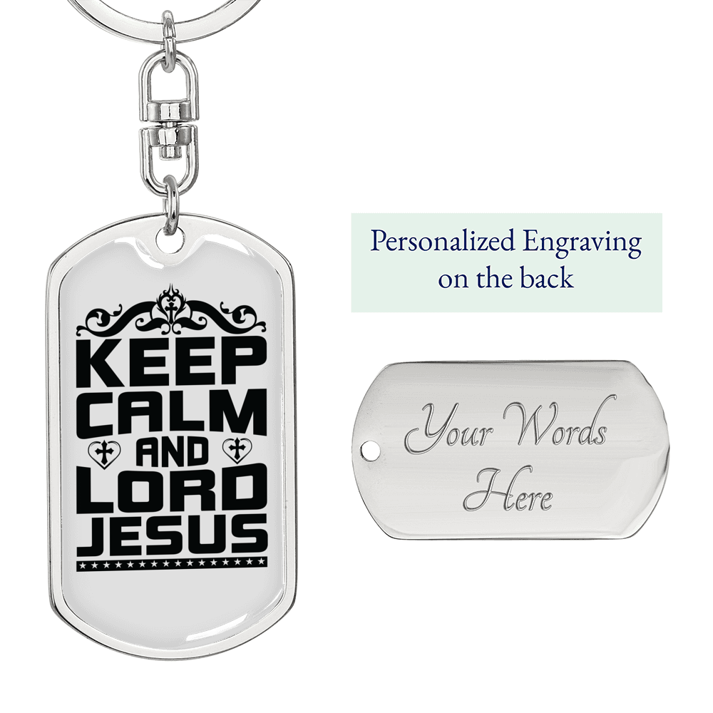 Calm And Lord Jesus Keychain Stainless Steel or 18k Gold Dog Tag Keyring-Express Your Love Gifts