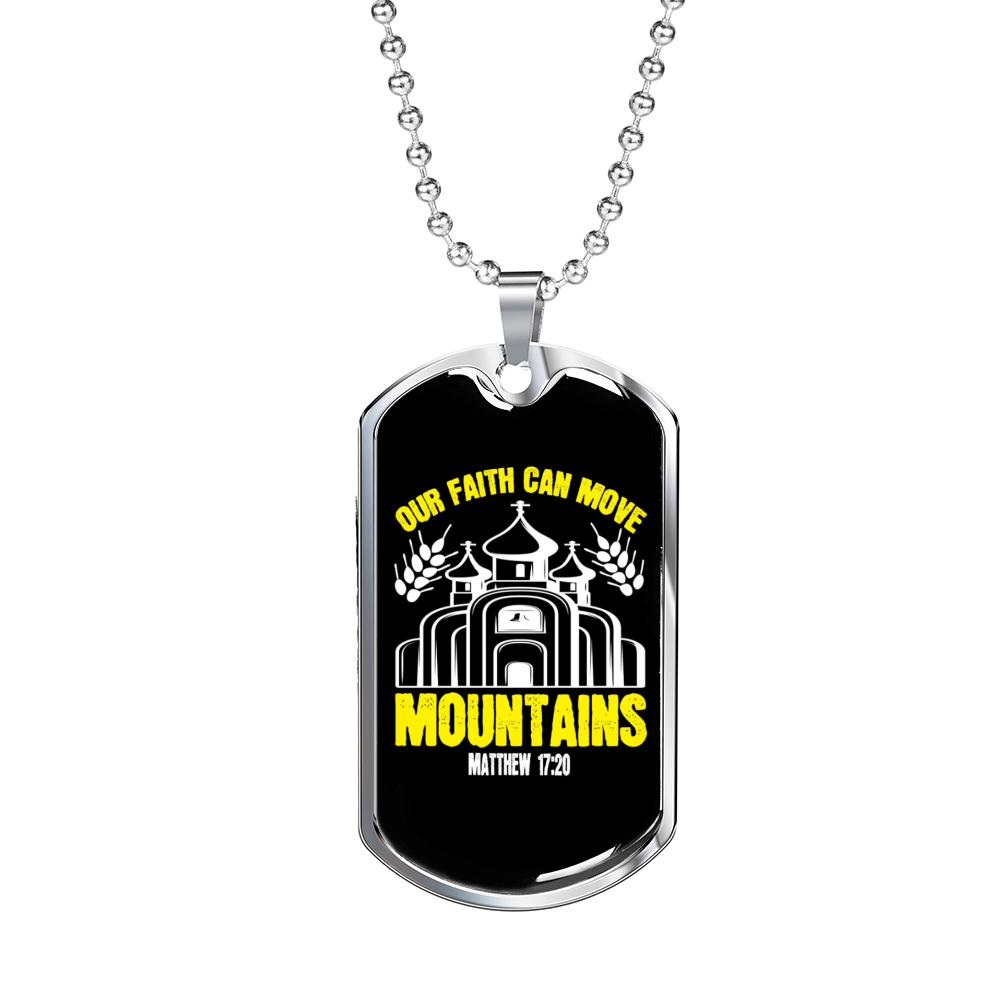 Can Move Mountains Matthew 17:20 Necklace Stainless Steel or 18k Gold Dog Tag 24-Express Your Love Gifts