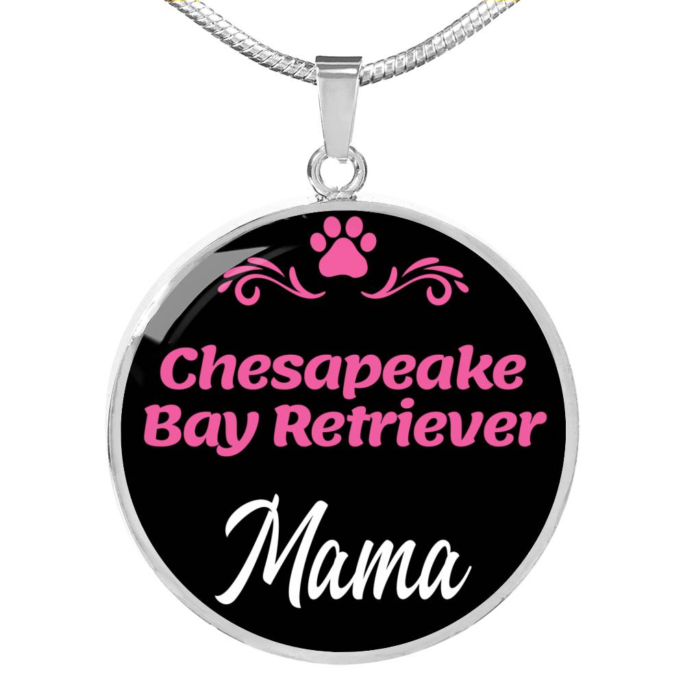 Chesapeake Bay Retriever Mama Necklace Circle Pendant Stainless Steel or 18k Gold 18-22" Dog Mom Pendant-Express Your Love Gifts