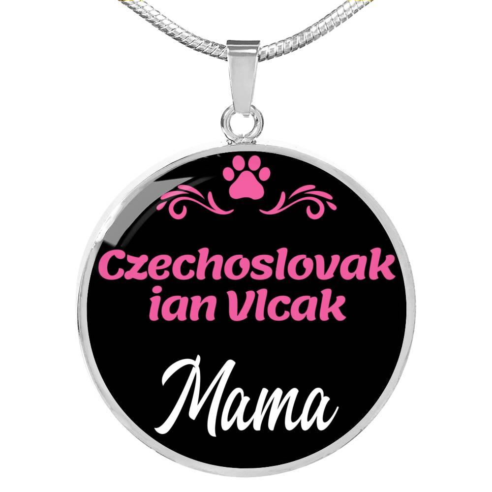 Czechoslovakian Vlcak Mama Necklace Circle Pendant Stainless Steel or 18k Gold 18-22" Dog Mom Pendant-Express Your Love Gifts