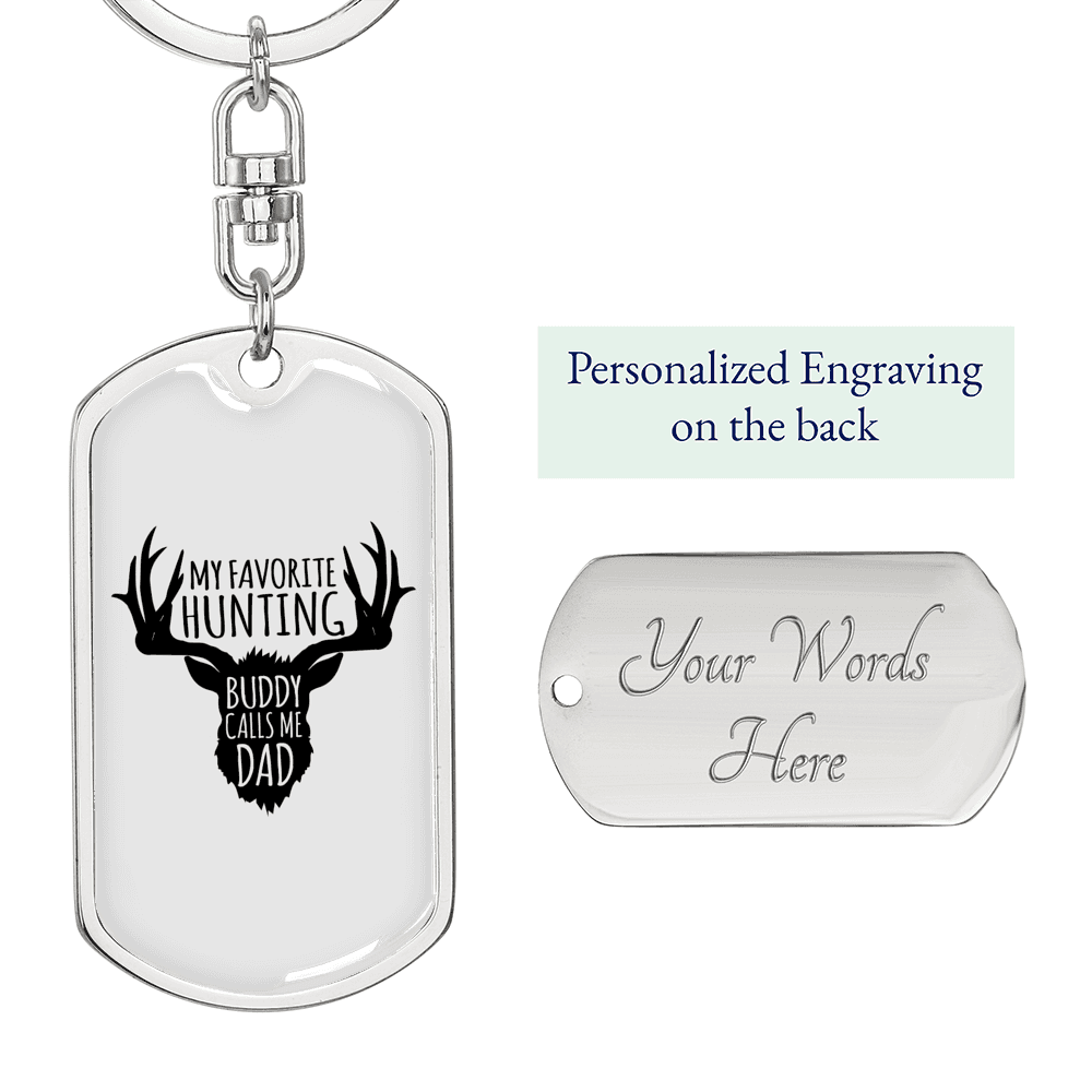 Dad Favorite Hunting Buddy Keychain Stainless Steel or 18k Gold Dog Tag Keyring-Express Your Love Gifts