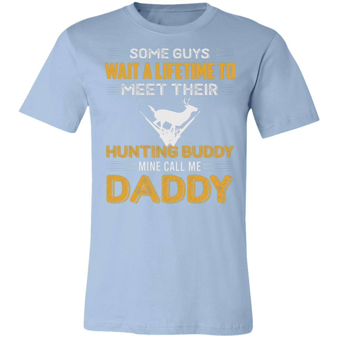 Daddy Hunting Buddy Hunter Gift T-Shirt-Express Your Love Gifts