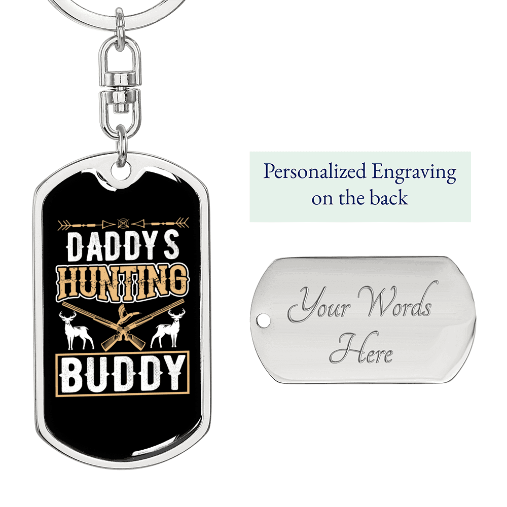 Daddy'S Hunting Buddy Deer & Guns Keychain Stainless Steel or 18k Gold Dog Tag Keyring-Express Your Love Gifts