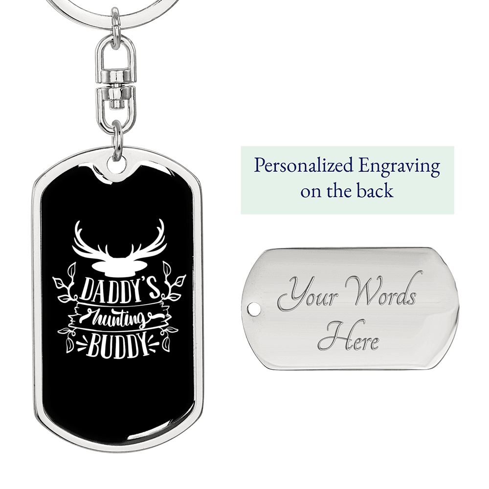 Daddy's Hunting Buddy White Keychain Stainless Steel or 18k Gold Dog Tag Keyring-Express Your Love Gifts
