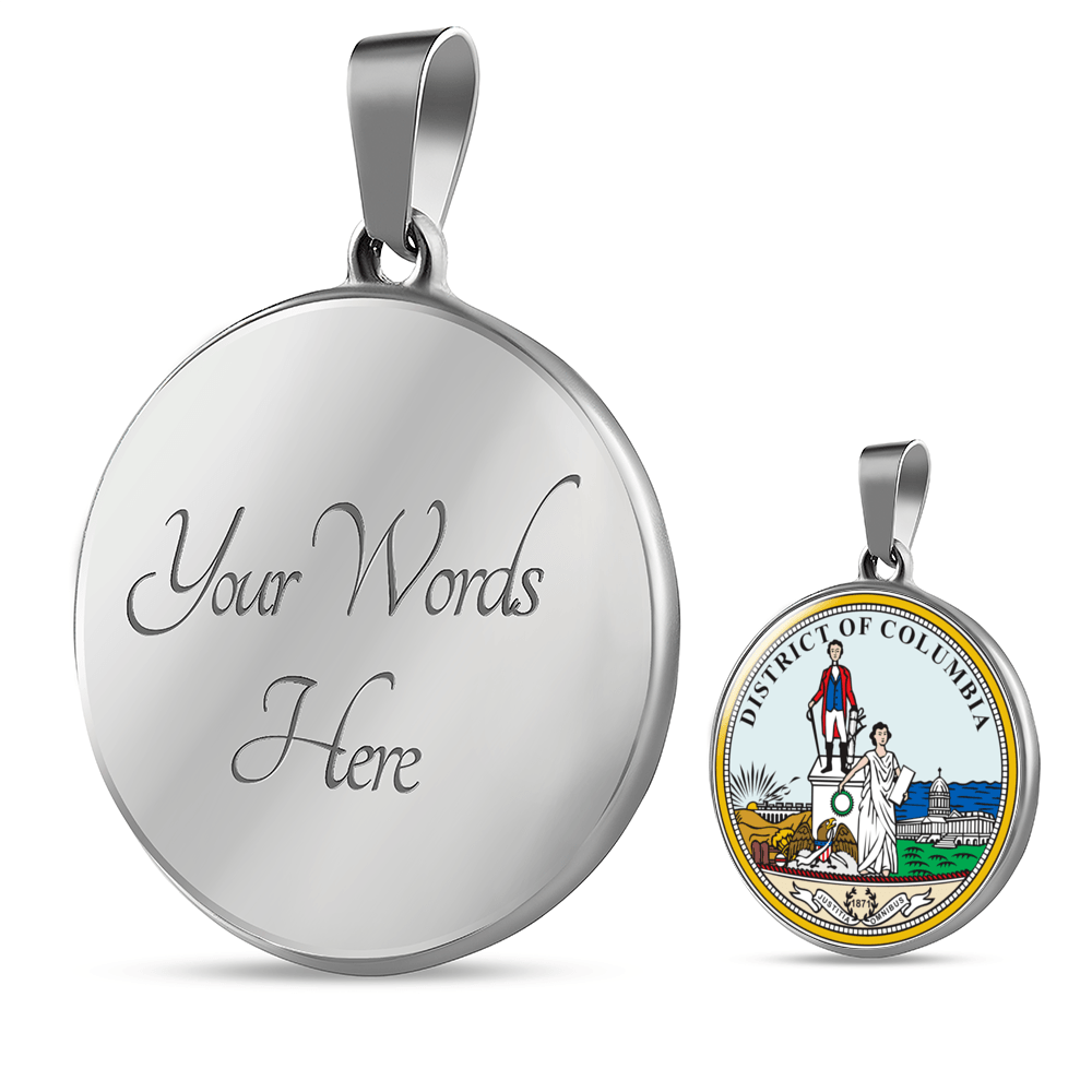 District Of Columbia State Seal Necklace Circle Pendant Stainless Steel or 18k Gold 18-22-Express Your Love Gifts