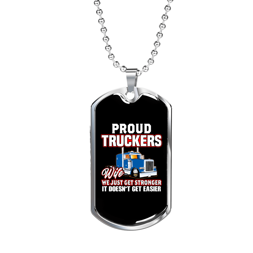 Doens'T Get Easier Trucker Wife Dog Tag Stainless Steel or 18k Gold 24" Chain-Express Your Love Gifts