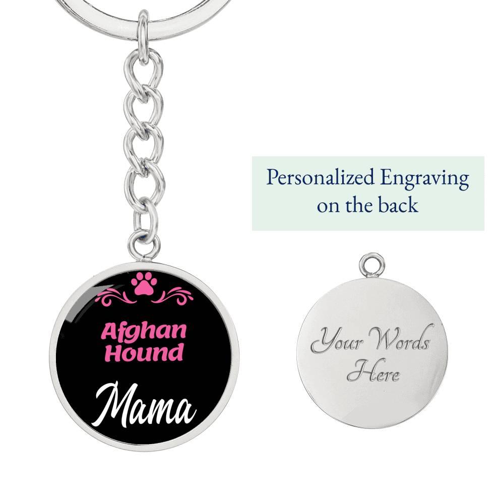 Dog Mom Keyring Afghan Hound Mama Circle Keychain Stainless Steel or 18k Gold-Express Your Love Gifts