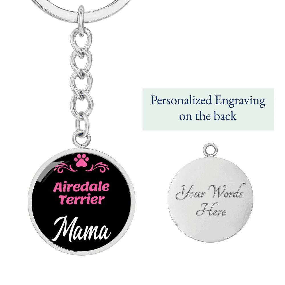 Dog Mom Keyring Airedale Terrier Mama Circle Keychain Stainless Steel or 18k Gold-Express Your Love Gifts