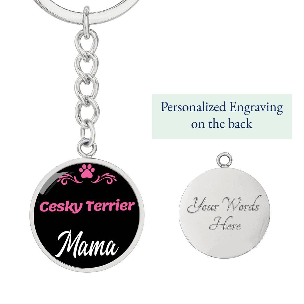 Dog Mom Keyring Cesky Terrier Mama Circle Keychain Stainless Steel or 18k Gold-Express Your Love Gifts