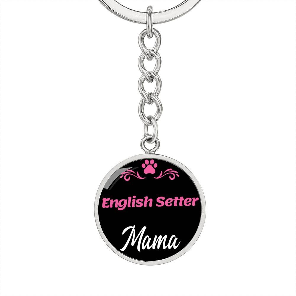 Dog Mom Keyring English Setter Mama Circle Keychain Stainless Steel or 18k Gold-Express Your Love Gifts