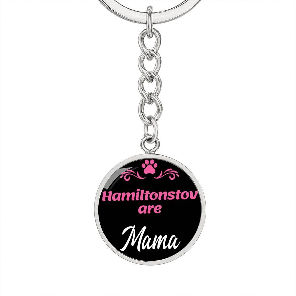 Dog Mom Keyring HamiltonstovAre Mama Circle Keychain Stainless Steel or 18k Gold-Express Your Love Gifts