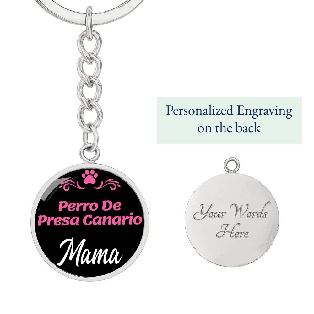 Dog Mom Keyring Perro De Presa Canario Mama Circle Keychain Stainless Steel or 18k Gold-Express Your Love Gifts