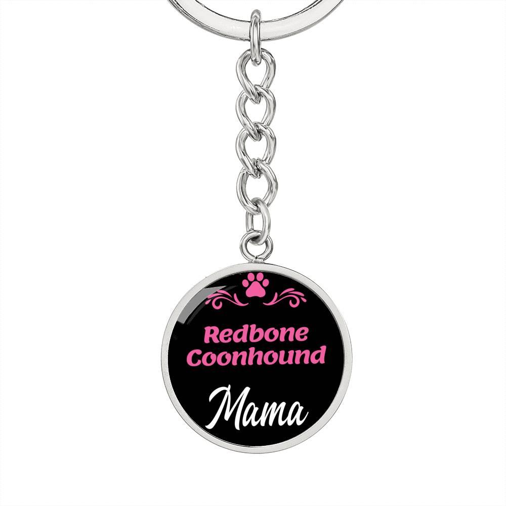 Dog Mom Keyring Redbone Coonhound Mama Circle Keychain Stainless Steel or 18k Gold-Express Your Love Gifts