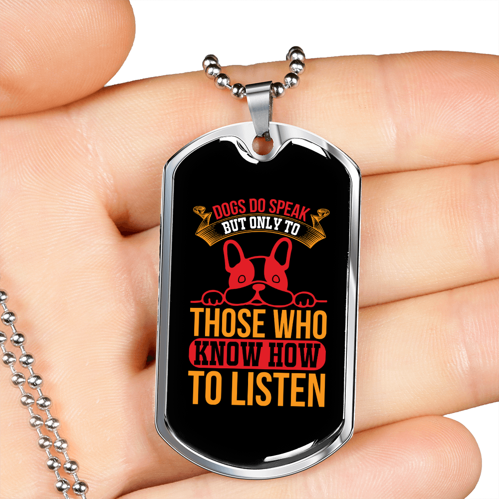 Dogs Know How to Listen Yellow Necklace Stainless Steel or 18k Gold Dog Tag 24" Chain-Express Your Love Gifts
