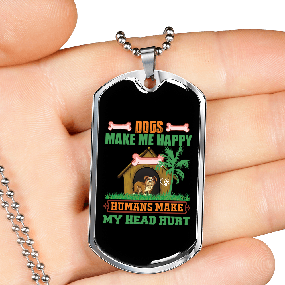 Dogs Make Me Happy Green Necklace Stainless Steel or 18k Gold Dog Tag 24" Chain-Express Your Love Gifts