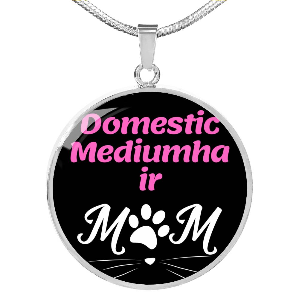 Domestic Mediumhair Cat Mom Necklace Circle Pendant Stainless Steel or 18k Gold 18-22"-Express Your Love Gifts